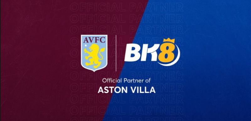 Aston Villa hợp tác cùng Bk8