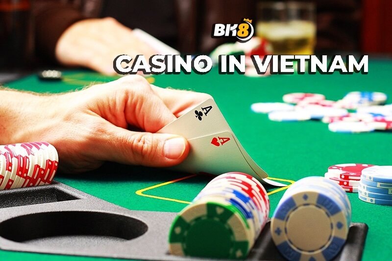 casino in vietnam